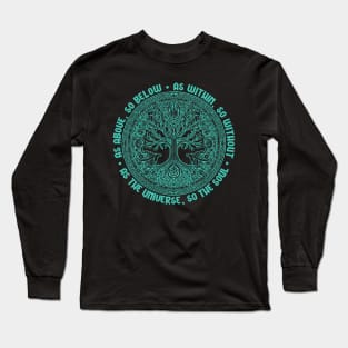 As Above So Below Long Sleeve T-Shirt